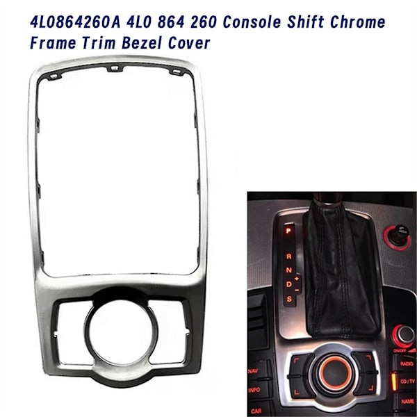 4L0864260A Bilkonsol Växelspak Krom Ram Trim Skydd för Q7 2007-2015 Främre Multimedia Bezel Pa