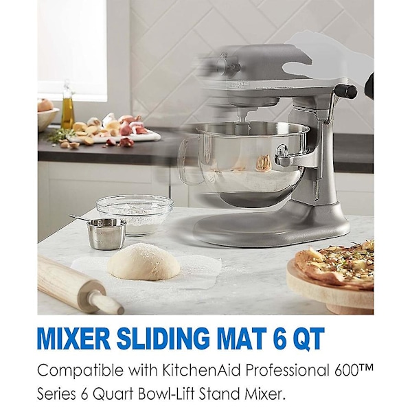 Mixer Glidemåtte, Mixer Slider Måtte til Professionel 600 Serie 5-8 Quart Skål Løft Stativ Mixer Sli