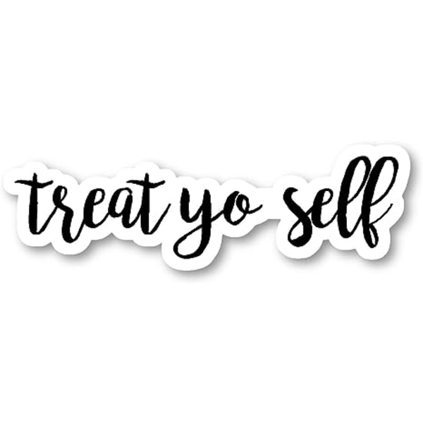 Treat Yo SelfSticker Inspirational Quotes Stickers (4 Pack) - Laptop Stickers -
