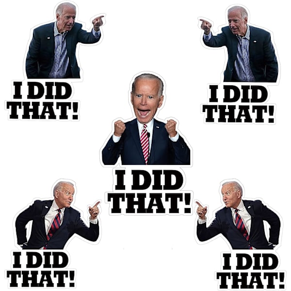 100 I Did That Biden-klistremerker, Biden I Did That-klistremerker, Morsomme I Did That-klistremerker