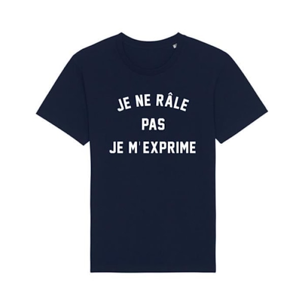 Tshirt - ENKR - JEG KLAGER IKKE, JEG UTRYKKER MIG - 100% bomuld - Korte ærmer - Mørkeblå marinblå M