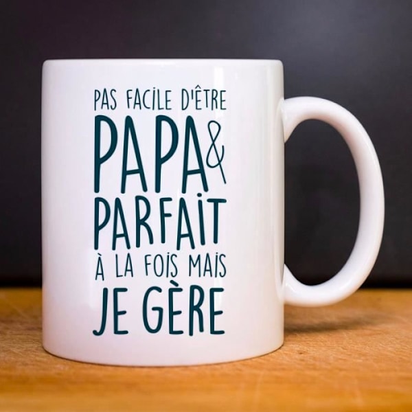 Mug IKKE ENKELT AT VÆRE FAR OG PERFEKT PÅ SAMME TID, MEN JEG KLARER DET HVIDT