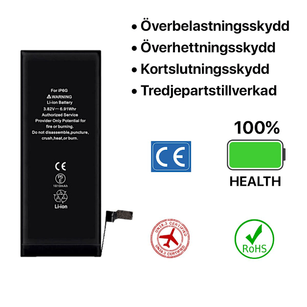 iPhone 6 Batteri Hög Kvalité