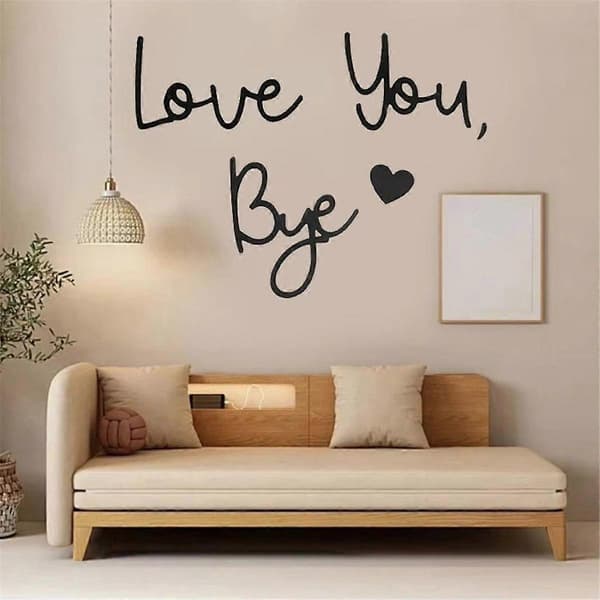 Love You Bye Skylt Väggdekor Bokstäver Väggdekor A