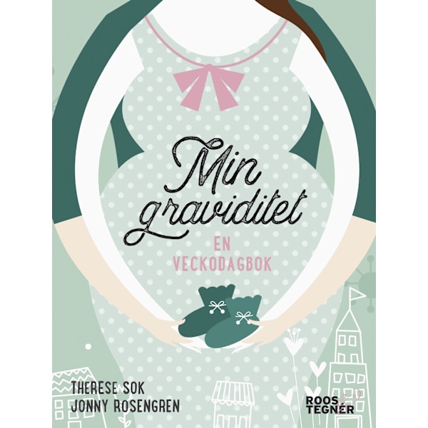 Min graviditet : en veckodagbok 9789187905803