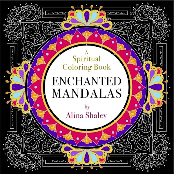 Enchanted mandalas - a spiritual colouring book 9781781807880
