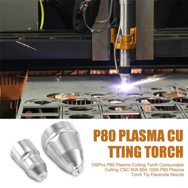 100 st P80 Plasma Torch Förbrukningsvaror CNC 60A 80A 100A P80 Plasma Spets Elektrod Munstycke