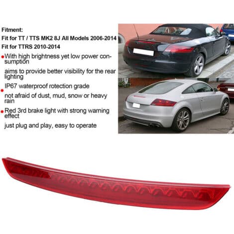 Fits TT/TTS MK2 8J All Models 2006-2014 Third Rear Brake Light High Mount Stop Lamp 8J0945097