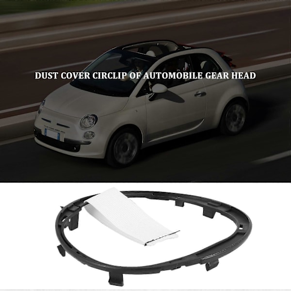 Til Fiat 500 500C Gear Stick Lever Gaiter Boot Fastgørelsesring Lugs 71775051