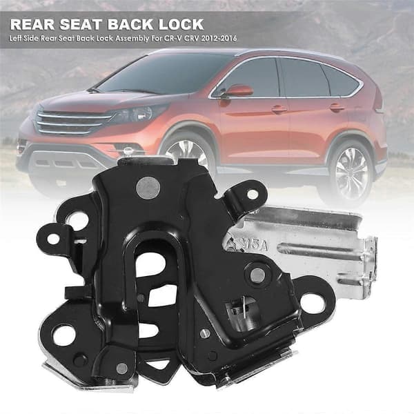 Rear Seat Latch, Left Side, for Honda CR-V CRV 2012 2013 2014 2015 2016 82620T0AA03