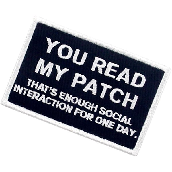 Du läser min patch som räcker till social interaktion för en dags taktisk patch - broderad moralapplikation