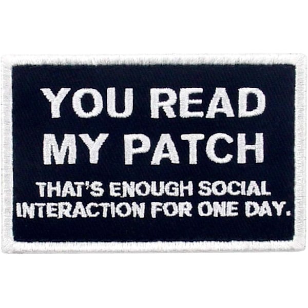 Du läser min patch som räcker till social interaktion för en dags taktisk patch - broderad moralapplikation