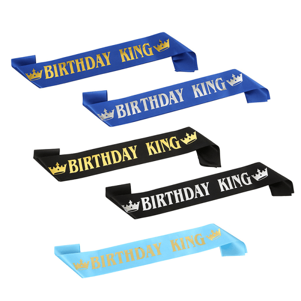 Födelsedag King Sash för män Pojke Grattis på 16:e 18:e 20:e 30:e födelsedagen B