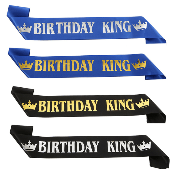 Födelsedag King Sash för män Pojke Grattis på 16:e 18:e 20:e 30:e födelsedagen B