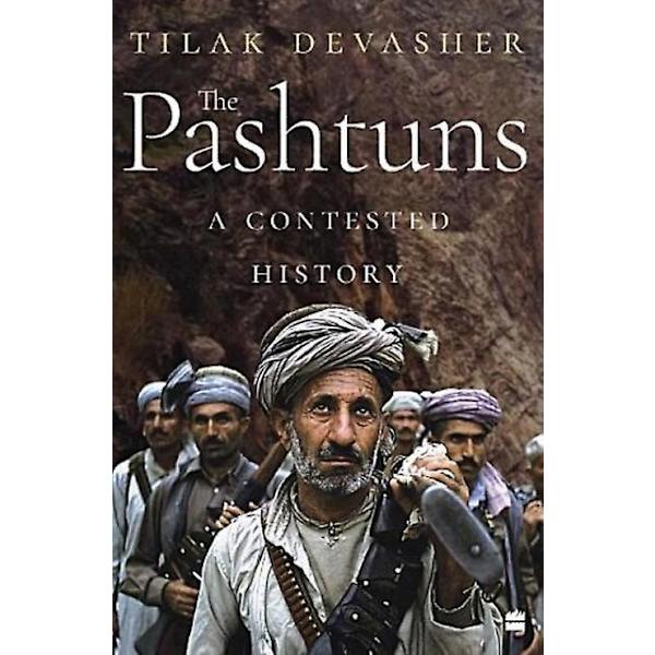 The Pashtuns av Tilak Devasher, paperback