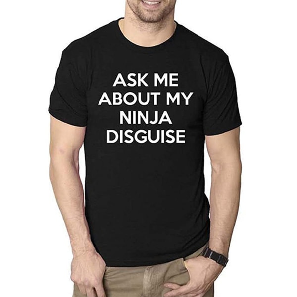 Men Gift - Ask Me About My Ninja Disguise T-shirt kort ärm Z X black 3XL