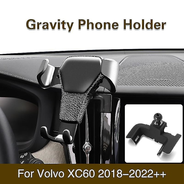 Puhelinteline Volvon XC60 XC40 XC90 S60 V60 S90 GPS-teline Auto Gravity Mount Auton Puhelinteline Auton Tarvikkeet color