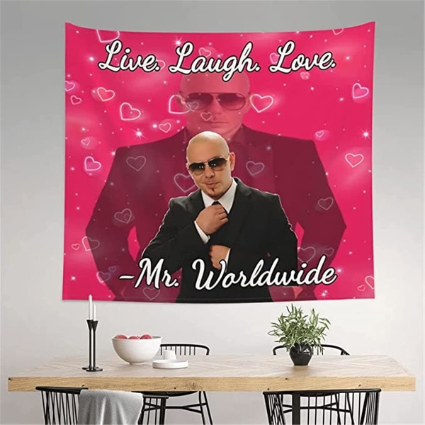 Mr. Worldwide sier å leve le, le, elske gobelin veggteppe for stue soverom sovesal innredning 40ʺ x 60ʺ