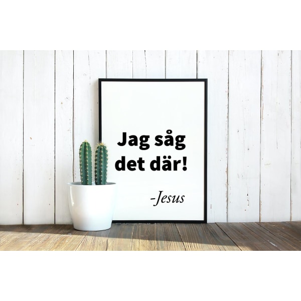 Poster Jag såg det där! A4 rolig poster julklapp