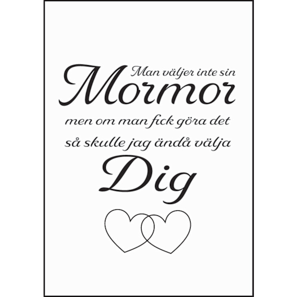 Poster Man väljer inte sin mormor A4