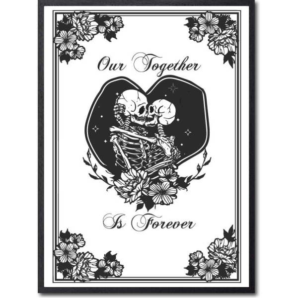 Our together is forever Skelett Poster