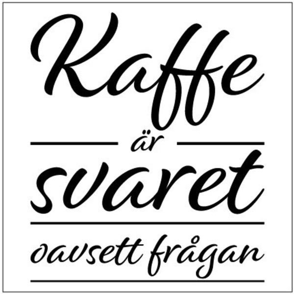 Självhäftande kakeldekor Kakelord Kaffe är svaret