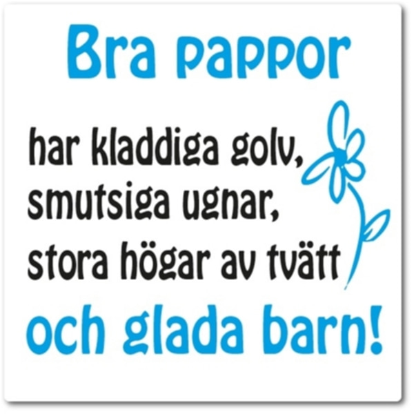 Kakeldekor - Bra pappor...