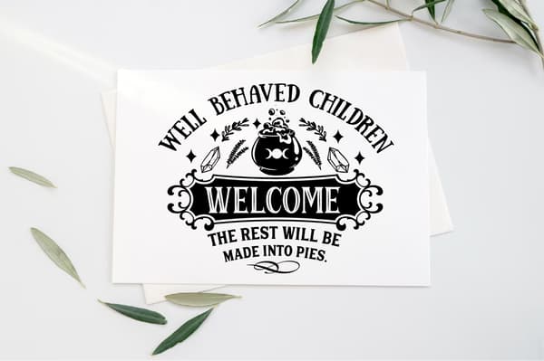 Well behaved children welcome Poster Halloween