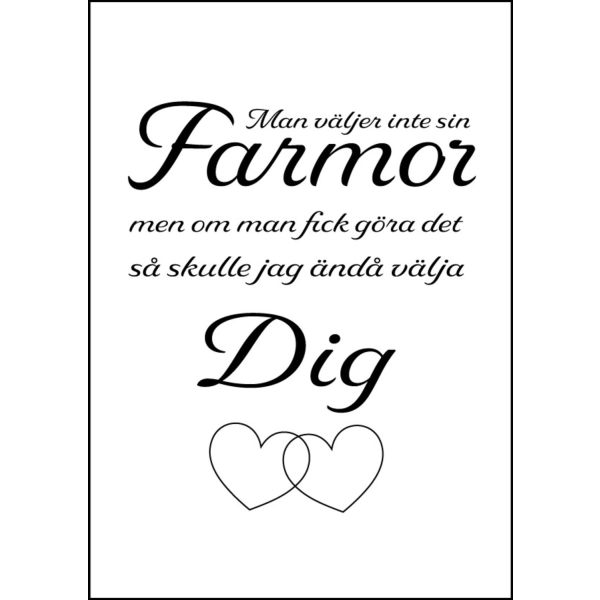 Poster Man väljer inte sin farmor A4