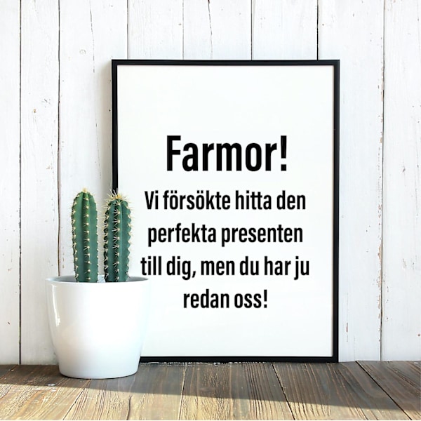 Farmor! Vi försökte hitta... Poster Present Julklapp Mors dag