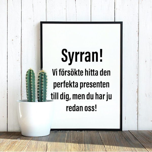 Syrran! Vi försökte hitta... Poster Present Julklapp