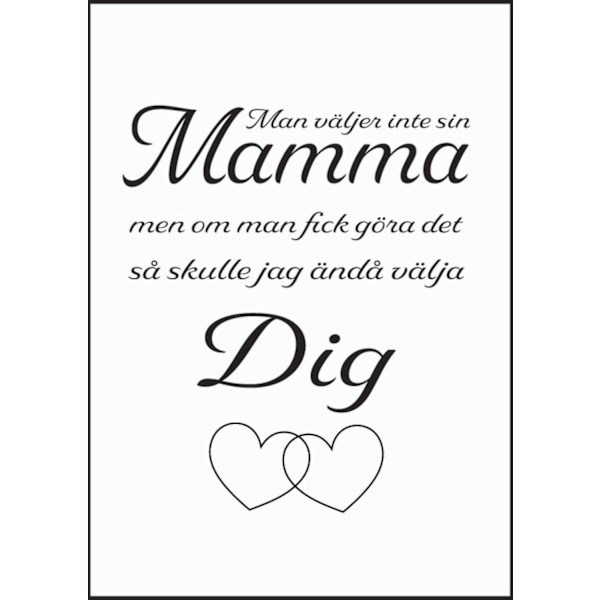 Poster Man väljer inte sin mamma A4