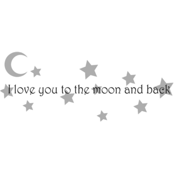 I love you to the moon and back