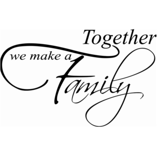 Together we make a family, Väggord / Väggtext