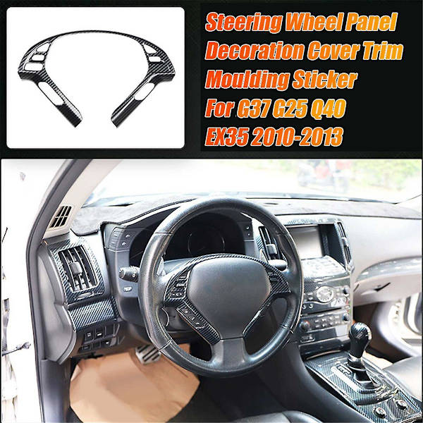 Dekorativt deksel for bilens rattpanel, trimlist, klistremerke for G37 G25 Q40 Ex35 2010-2013 Abs