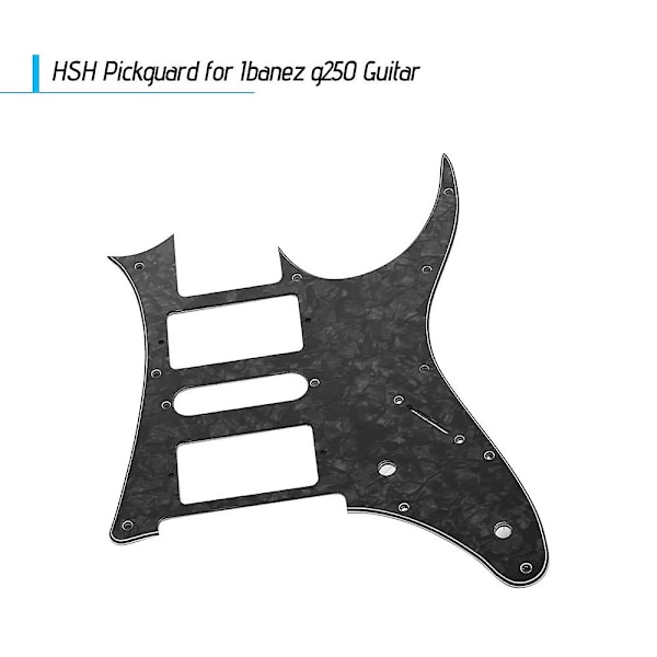 HSH Elektrisk Gitarr Pickguard PVC Pick Guard Repskydd för Ibanez g250 Gitarr Ersättning Vit Pärla  (ZYH) Black Pearl