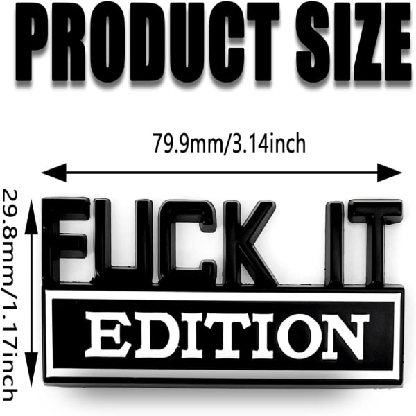 Fuck IT Edition Emblem Decal 3D Letter Fender Badge Stickers Style2
