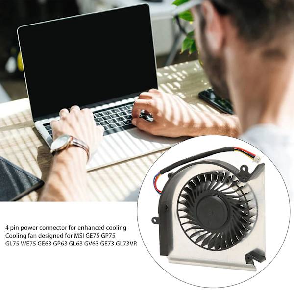CPU GPU Køleventilator Udskiftning Kompatibel med MSI GE75 GP75 GL75 WE75 GE63 GP63 GL63 GV63 GE73 GL73VR 4 Pin DC 5V 0.55A GPU Ventilator GPU Ventilator Solid Normal