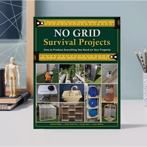 No Grid Overlevelsesbog: Sådan producerer du alt, hvad du har brug for på din ejendom for bæredygtig off-grid livsstil (Independent Living Series)