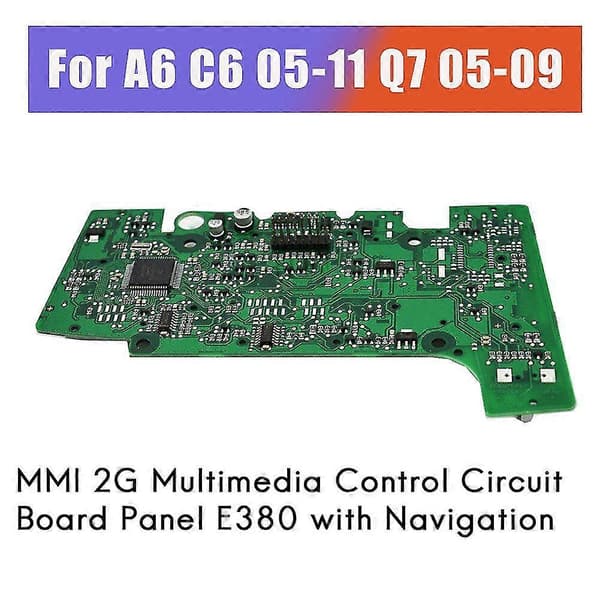 [zd]4L0919610 4F1919611 for - A6 05-11 Q7 05-09 MMI 2G Multimedia Control Circuit Board Panel E380 with green