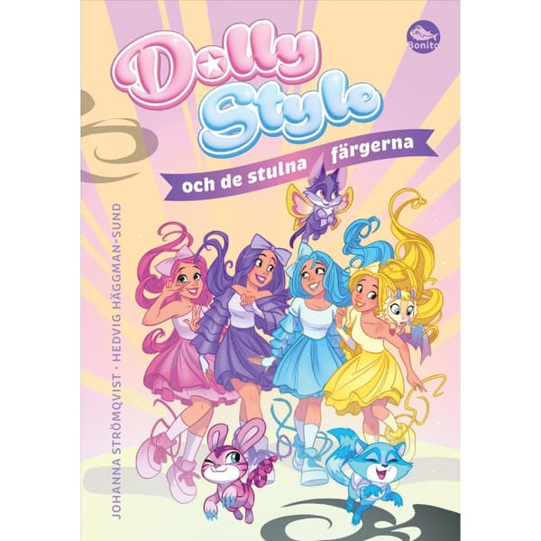 Dolly Style ja varastetut värit (kovakantinen) 500