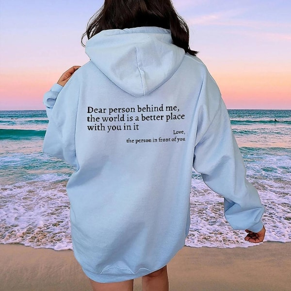 Dear Me Behind Sweatshirt Person Hoodie, Dear Me Behind Dear S/M/L/XL/XXL/3XL/4XL White 2XL