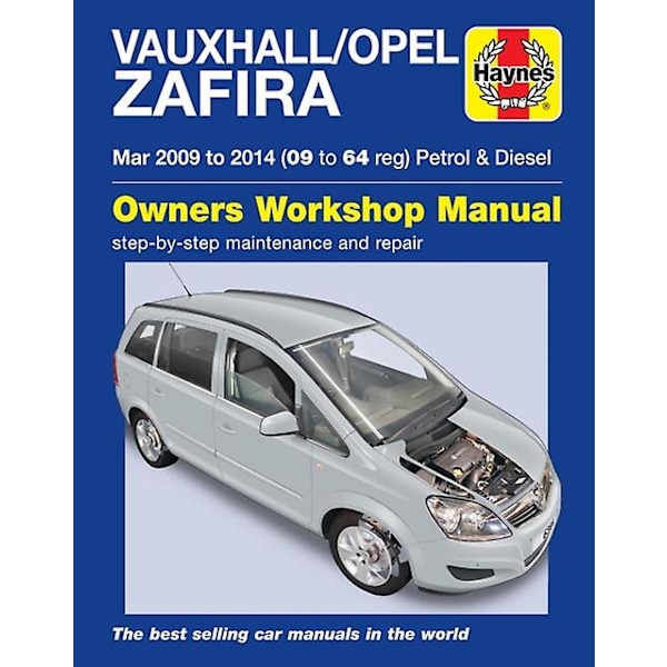 Vauxhallopel Zafira Mars 0914 09 Til 64 Haynes Reparasjonsmanual av Martynn Randall Paperback Bok