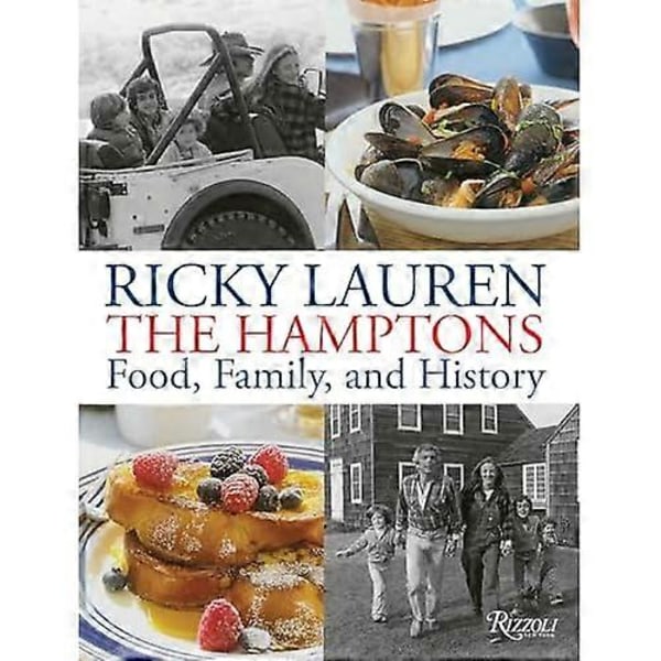 Hamptons : Ruoka, perhe ja historia