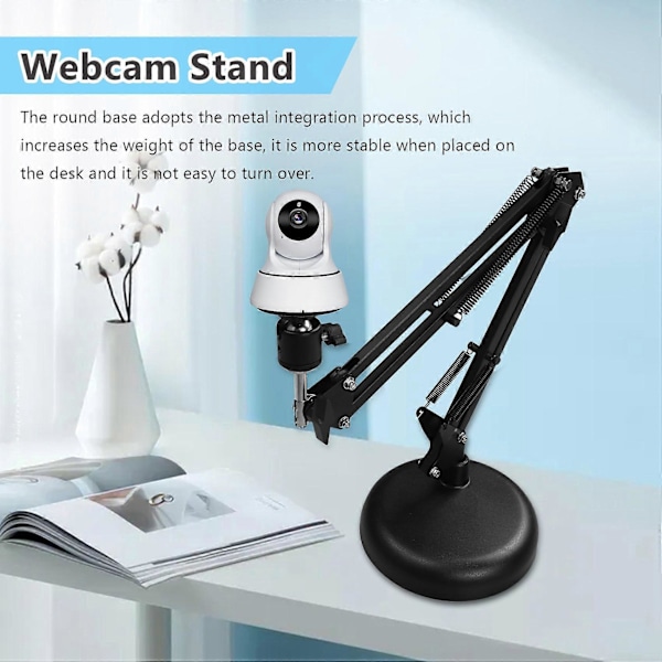 Webcamstativ för skrivbord, upphängningsarm med uppgraderad rund bas, för webbkamera