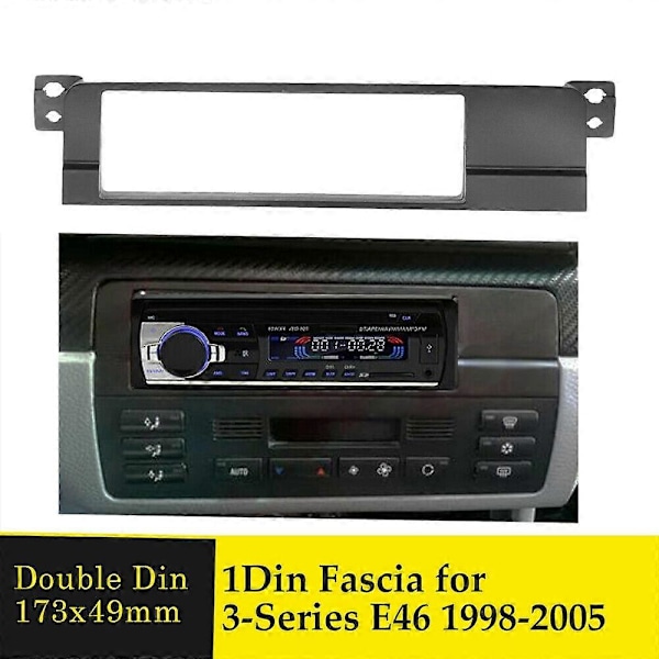 1 Din Autoradion kehyspaneeli adapteri - 3 Series E46 1999-2006