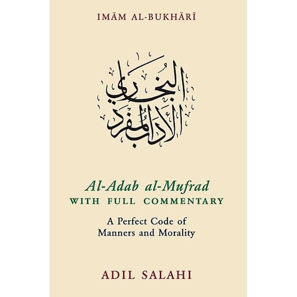 Aladab Almufrad med fuld kommentar, paperback