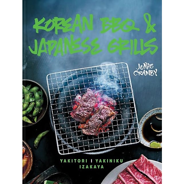 Koreansk Bbq Japanske Grills af Jonas Cramby Paperback Bog