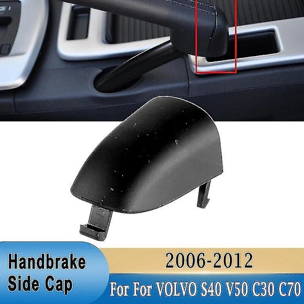 För Volvo S40 V50 2004-2012 För C30 C70 2006-2013 Bil Handbromshandtag Spak Kåpa 31329236 Abs Handbroms Sidoskydd