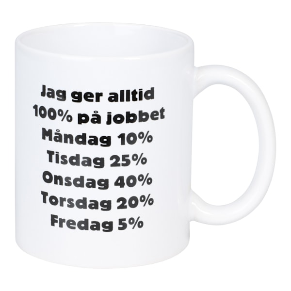 Mugg 100% På Jobbet White